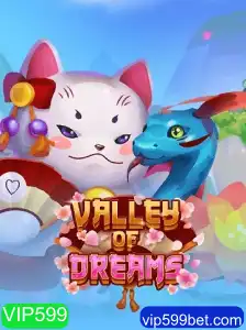 Desvendando os Segredos do Jogo ValleyofDreams com VIP599